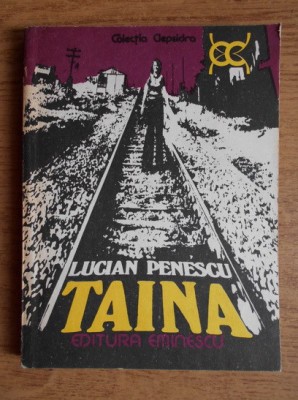 Lucian Penescu - Taina foto