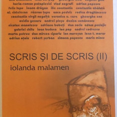 Iolanda Malamen, Scris si de scris, vol I si vol II