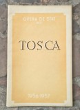 Raritate! Program original Operă Iași 1956 - Tosca (Stagiunea Inaugurală)