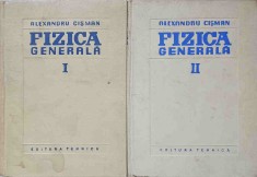 FIZICA GENERALA VOL.1-2-ALEXANDRU CISMAN-272360
