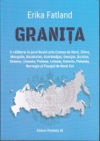 AS - ERIKA FATLAND - GRANIȚA (CU PUȚINE SUBLINIERI)