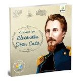 Cunoaste-L Pe...Alexandru Ioan Cuza, - Editura Gama