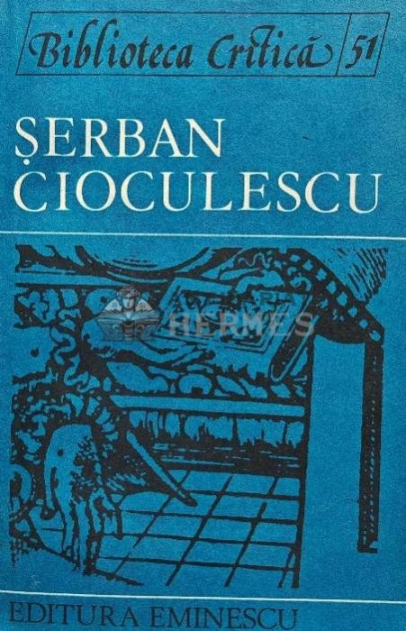 Serban Cioculescu - 1987 - Mircea Vasilescu (XD22)