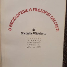 Gheorghe Vlăduțescu - O enciclopedie a filosofiei grecești, vol. I, A - C