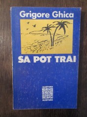 SA POT TRAI -GRIGORE GHICA foto