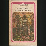Cumpara ieftin Cimitirul Buna-Vestire - T. Arghezi - Roman Beletristica