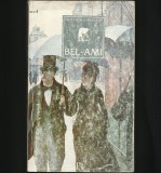 Cumpara ieftin BEL-AMI - GUY DE MAUPASSANT