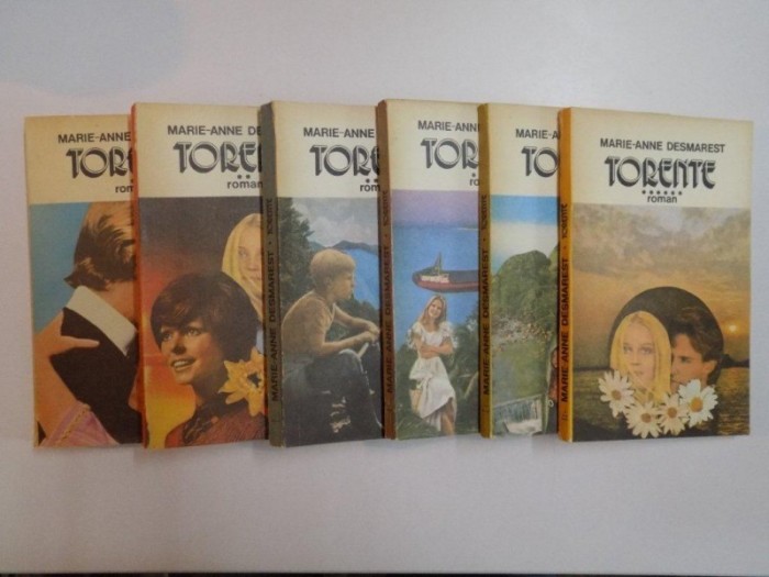 TORENTE , VOL I - VI , de MARIE - ANNE DESMAREST , BUCURESTI 1992 TORENTE , VOL I - VI , de MARIE - ANNE DESMAREST , BUCURESTI 1992