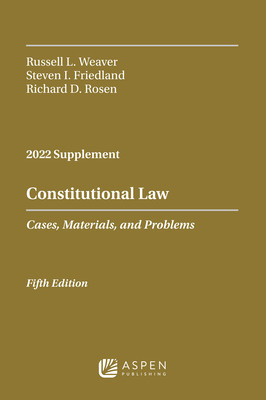 Constitutional Law: Cases, Materials, and Problems, 2022 Case Supplement foto