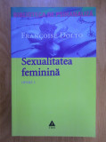 Francoise Dolto - Sexualitatea feminina