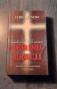 Semnul Crucii - Chris Kuzneski, RAO 2011, Roman istoric