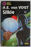 Cumpara ieftin Silkie - A.E. van Vogt, Roman SF, Editura Necunoscuta, Carte Beletristica, Stare Buna