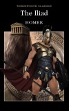 The Iliad | Homer, Wordsworth Editions Ltd