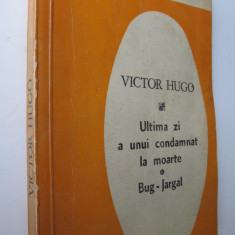 Ultima zi a unui condamnat la moarte - Bug Jargal - Victor Hugo
