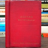 Rară! AGENDA AGITATORULUI - Carte de Colecție din Primii Ani ai Comunismului &icirc;n Rom&acirc;nia - Editura Pentru Literatură Politică - Comunism, Gheorghiu Dej
