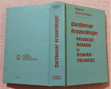Dictionar frazeologic Francez-Roman si Roman-Francez - Elena Gorunescu