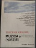 THEODOR GRIGORIU(COMPOZITOR RCM)MUZICA SI NIMBUL POEZIEI/1986/DEDICATIE-AUTOGRAF