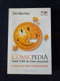 Comicpedia. Peste 5000 de citate amuzante &ndash; Des MacHale