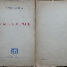 Caten Popescu , Florete butonate , Epigrame , 1940 , editia 1 cu autograf