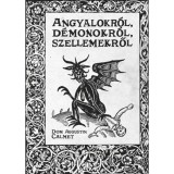Angyalokr&oacute;l, d&eacute;monokr&oacute;l, szellemekről - Calmet