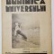 REVISTA &#039;DUMINICA UNIVERSULUI&#039;, ANUL I (XXVII) - No. 18, 3 MAI 1931