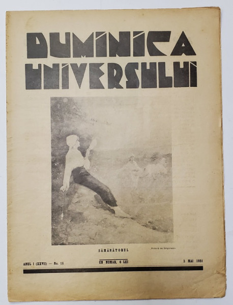 REVISTA &#039;DUMINICA UNIVERSULUI&#039;, ANUL I (XXVII) - No. 18, 3 MAI 1931