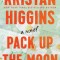 Pack Up the Moon
