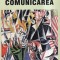 Mihai Dinu - Comunicarea