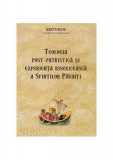 Teologia post‑patristică și experiența bisericească a Sfinților Părinți - Paperback brosat - Mitrop. Ier&oacute;theos Vlachos al Nafpaktosului - Sophia