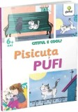 Cumpara ieftin Pisicuta Pufi. Cititul e cool. 6+ ani/***
