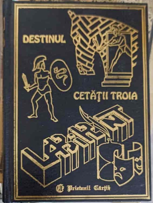 DESTINUL CETATII TROIA-L.C. CIUCA, C. IONESCU-BOERU-220911