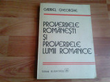 PROVERBELE ROMANESTI SI PROVERBELE LUMII ROMANICE-GABRIEL GHEORGHE