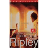Patricia Highsmith - Talentatul domn Ripley (Editia: 2003)