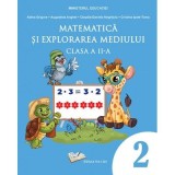 Matematica si explorarea mediului. Manual pentru clasa a 2-a - Adina Grigore