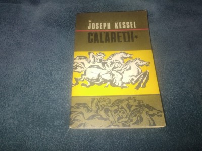 JOSEPH KESSEL - CALARETII foto
