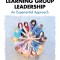 Learning Group Leadership: An Experiential Approach