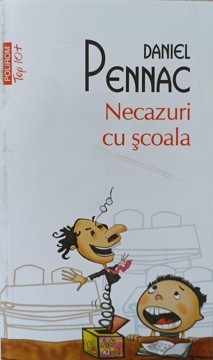 NECAZURI CU SCOALA-DANIEL PENNAC-275728 foto