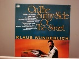 Klaus Wunderlich &ndash; On The Sunny of Street -Hammond (1984/Ariola/RFG) - VINIL/NM, Clasica, Philips