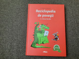 Florin Bican - Reciclopedia de povesti AUTOGRAF