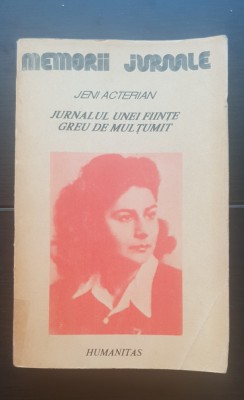 Jurnalul unei fete greu de mulțumit - Jeni Acterian foto