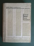 Tehnologia de demontare, reparare si montare a tractoarelor U 650, U 651, S 650 - 1968 / R5P4S