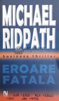 Eroare fatala - Michael Ridpath ($X163) foto