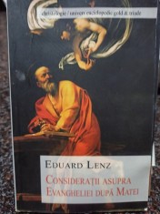 Eduard Lenz - Consideratii asupra Evangheliei dupa Matei (Editia: 2012) foto