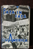 FATA IN FATA CU AMERICA -RELATARE DESPRE VIZITA LUI N.S.HRUSCIOV IN S.U.A 1959