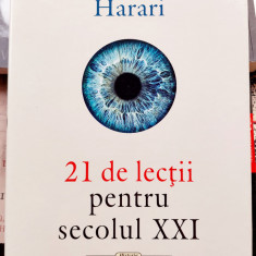 21 de lectii pentru secolul XXI - Yuval Noah Harari