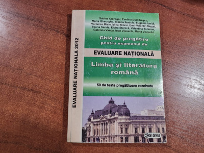 Evaluare Nationala 2012 Limba si literatura romanaS.Ciorogar,etc foto