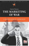 The Marketing of War - Ciprian Panzaru