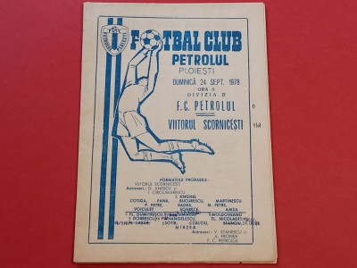 Program meci fotbal PETROLUL PLOIESTI - &amp;quot;VIITORUL&amp;quot; SCORNICESTI (24.09.1978) foto