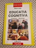 Educatia cognitiva Elena Joita