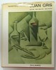 JUAN GRIS , SA VIE , SON OEUVRE , SES ECRITS par DANIEL - HENRY KAHNWELLER , 1969
